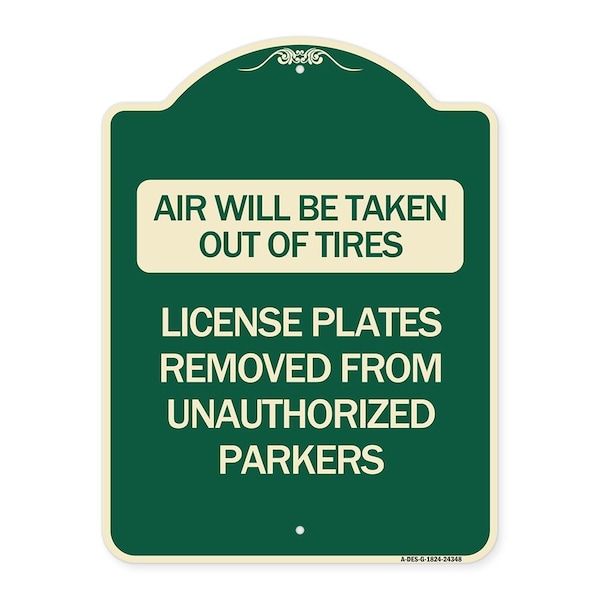 Signmission Air Will Be Taken Out of Tires License Plates Removed from Unauthorized Parkers, A-DES-G-1824-24348 A-DES-G-1824-24348 - main